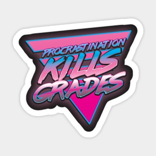 Procrastination Kills 2 Sticker